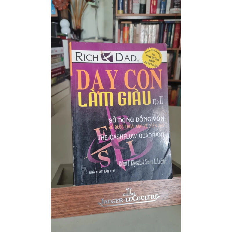 Dạy con làm giàu tập II mới 70% ố nhiều, sách bị ướt 2013 Robert T.Kiyosaki [2001] SÁCH MARKETING KINH DOANH STB239 457524