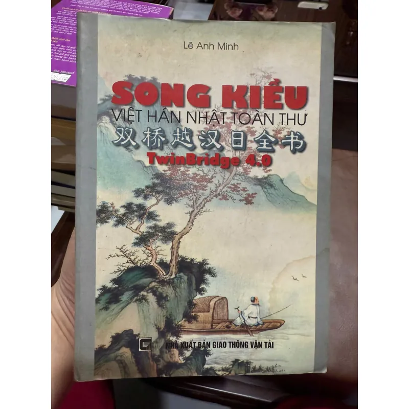 Song Kiều – Việt Hán Nhật Toàn Thư (TwinBridge 4.0) | Sách Học Hán Tự & Tiếng Nhật 972462