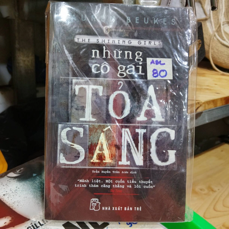 Những cô gái tỏa sáng - Lauren Beukes 453914