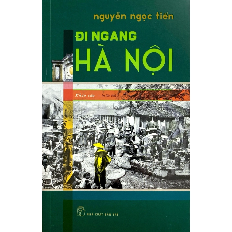 Đi Ngang Hà Nội - Nguyễn Ngọc Tiến 352609