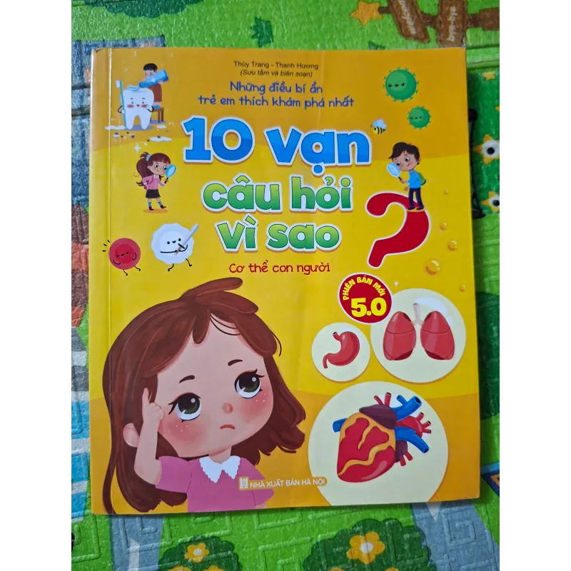 10 Vạn Câu Hỏi Vì Sao - Cơ Thể Con Người (Phiên bản mới 5.0) 1010589