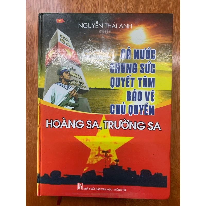 Cả nước chung tay quyết tâm bảo vệ chủ quyền Biển đảo Hoàng Sa Trường Sa 549914