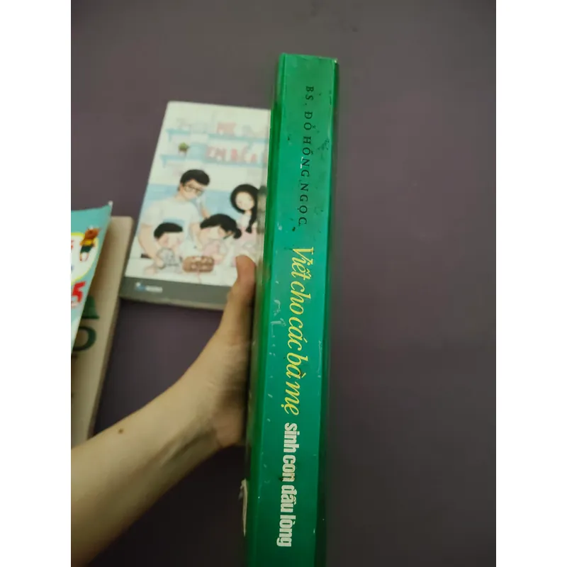 Viết cho các bà mẹ sinh con đầu lòng_ĐHN 600947