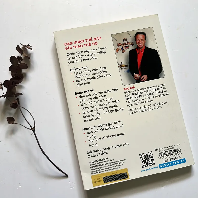 Bán sách cũ - Cảm nhận thế nào đời trao thế đó - Andrew Matthews 576485