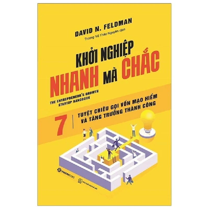 Khởi Nghiệp Nhanh Mà Chắc - David N Feldman (Mới 100%) Khởi nghiệp, làm giàu, SaigonBooks - SÁCH ĐẠI HỌC 489413