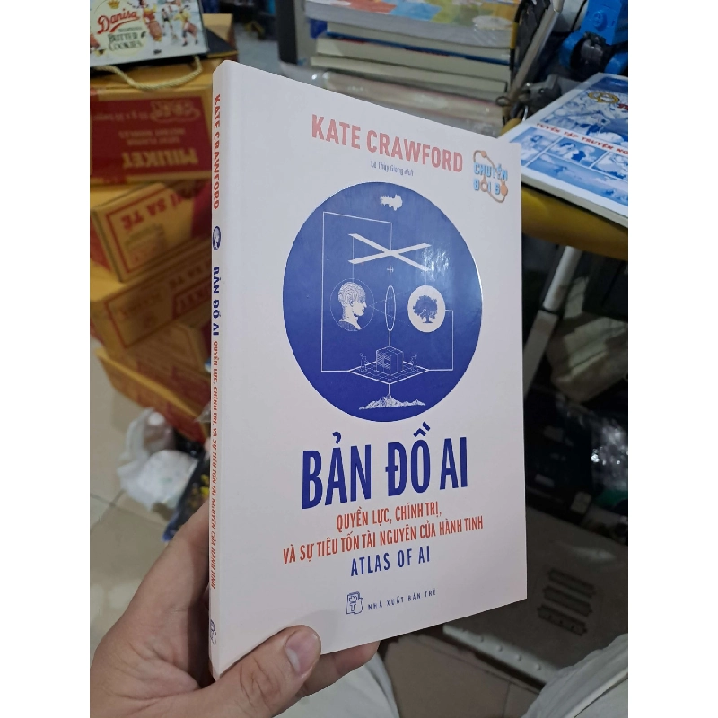 Bản Đồ AI - Quyền Lực, Chính Trị, Và Sự Tiêu Tốn Tài Nguyên Của Hành Tinh - Kate Crawford - 2024 mới 90% - KINH TẾ - TÀI CHÍNH - CHỨNG KHOÁN - HMT3012 Blogmeo040226 793390