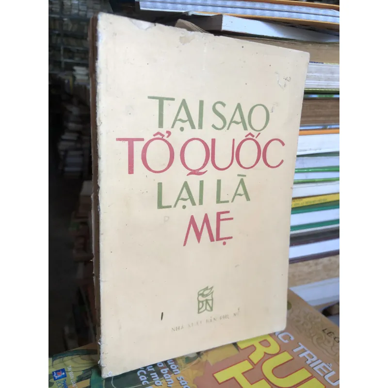 Tại sao tổ quốc lại là mẹ - nhiều tác giả 1003231