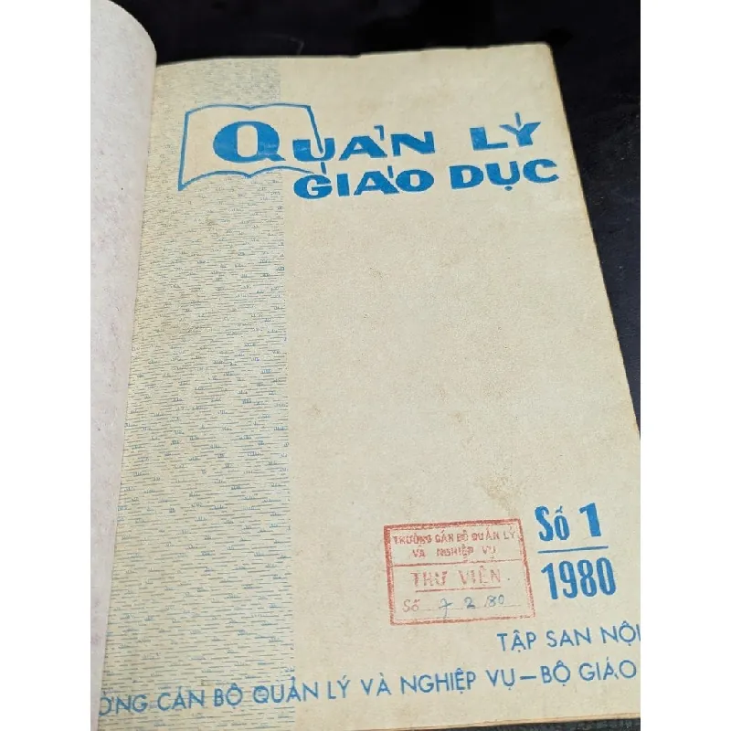 Tập san quản lý giáo dục - năm 1980 ( từ số 1 đến số 10 , có 1 số đôi ) 590923