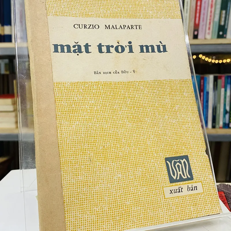 MẶT TRỜI MÙ - CURZIO MALAPARTE 599899