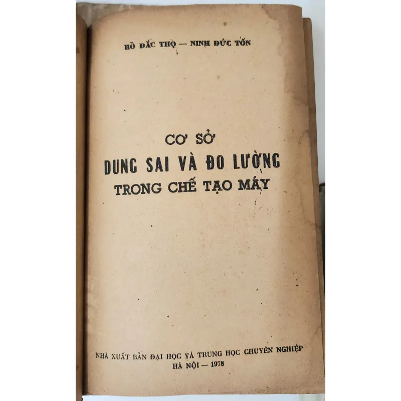 CƠ SỞ DUNG SAI VÀ ĐO LƯỜNG TRONG CHẾ TẠO MÁY  975165