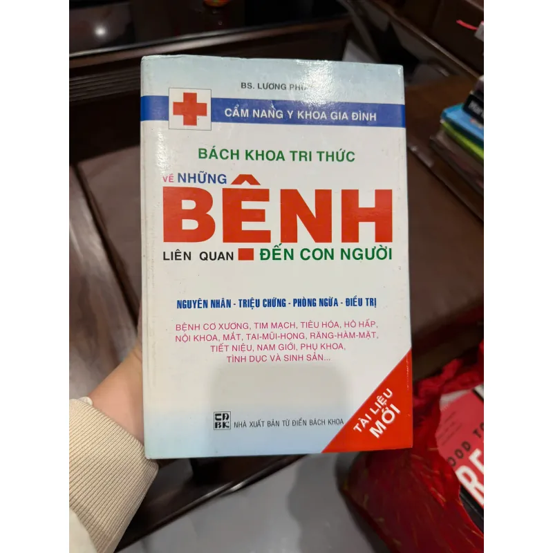 Bách Khoa Tri Thức Về Những Bệnh Liên Quan Đến Con Người – Cẩm Nang Y Khoa - K3 1010420