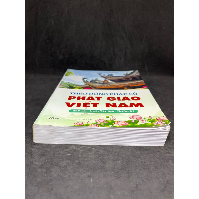 Theo dòng pháp sử Phật giáo Việt Nam mới 90% HCM2704 36359