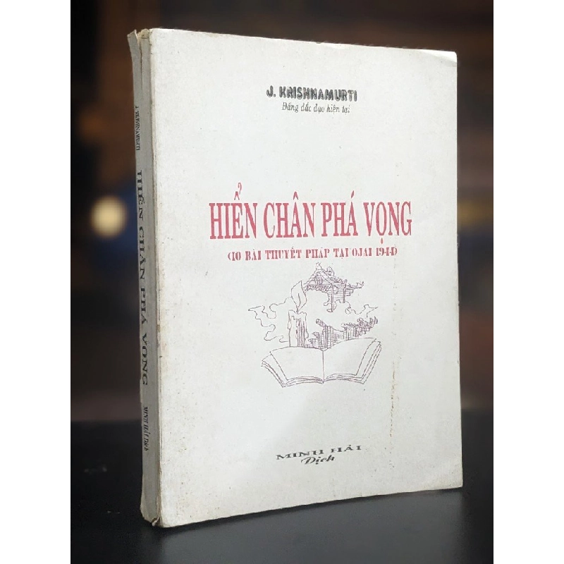 Hiển Chân Phá Vọng - J. Krishnamurti (Sách in kéo lụa) 332074