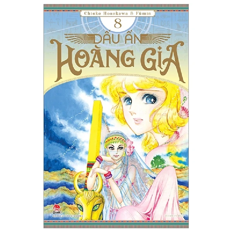 Dấu Ấn Hoàng Gia - Tập 8 - Chieko Hosokawa, Fūmin (Mới 100%) Truyện tranh, NXB Kim Đồng - SÁCH ĐẠI HỌC 487055