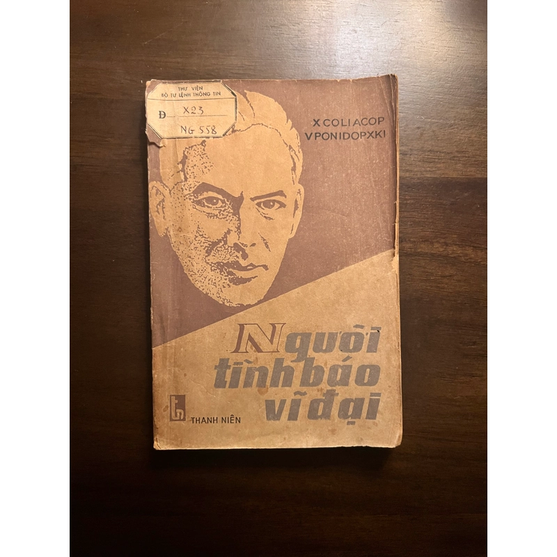 Người tình báo vĩ đại (xb 1987) 552053