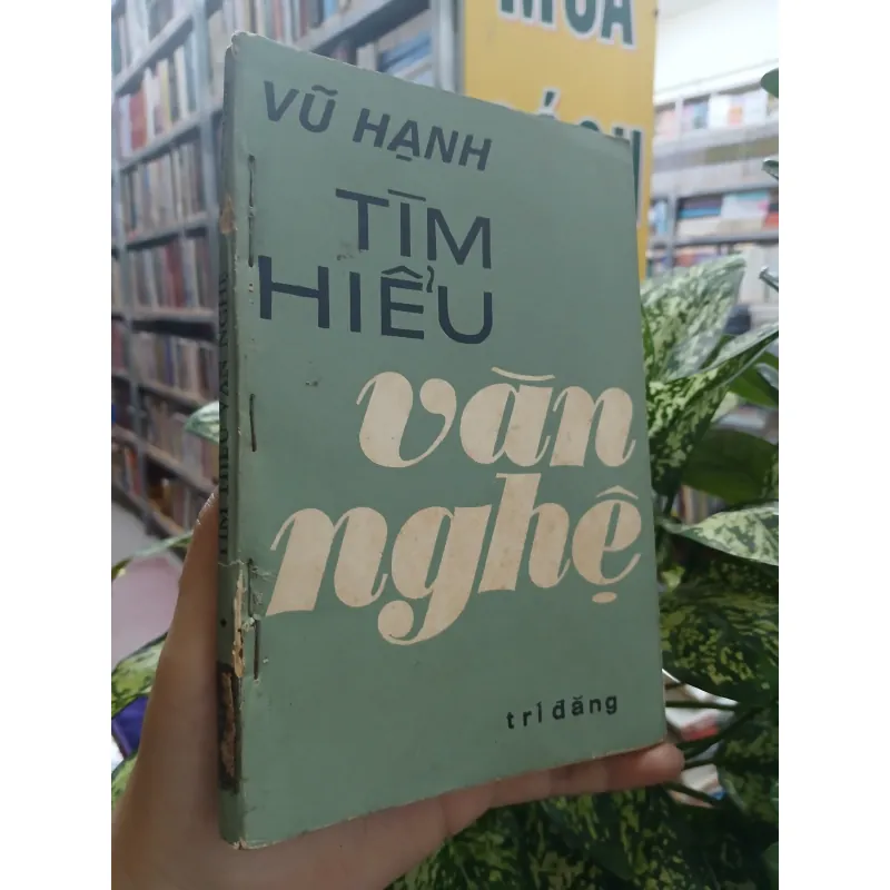 TÌM HIỂU VĂN NGHỆ - VŨ HẠNH 755313