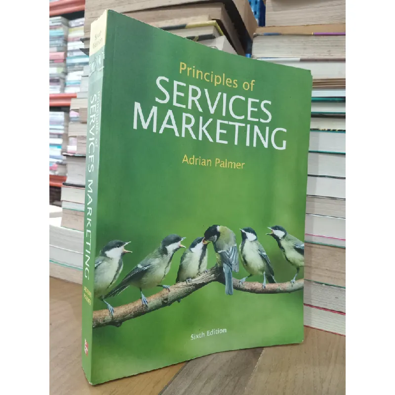 Principles of Services Marketing - Adrian Palmer 712232