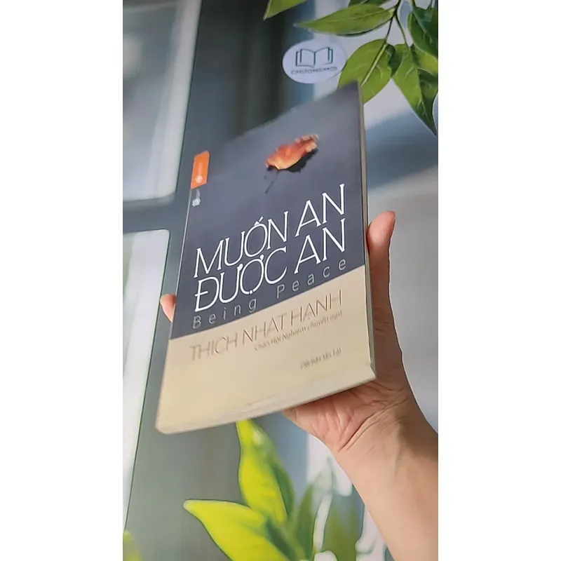 Muốn An Được An - Thích Nhất Hạnh 607719