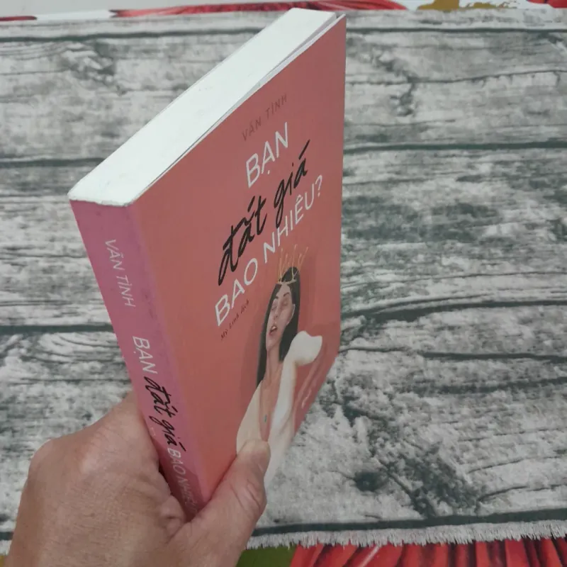 Tác giả VÃN TÌNH- Bạn đắt giá bao nhiêu? 788836