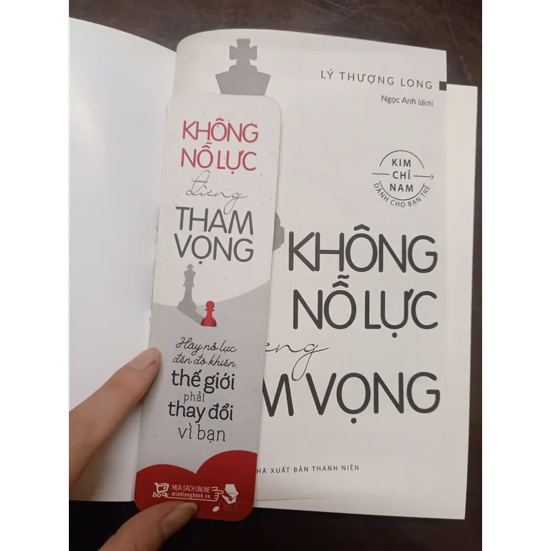 Không nỗ lực đừng tham vọng - Lý Thượng Long - Có bookmark - Sách cũ 642981