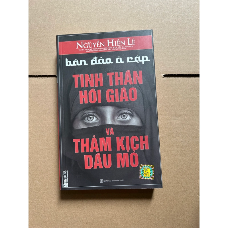 Bán đảo Ả Rập tinh thần hồi giáo và thảm kịch dầu mỏ 544107