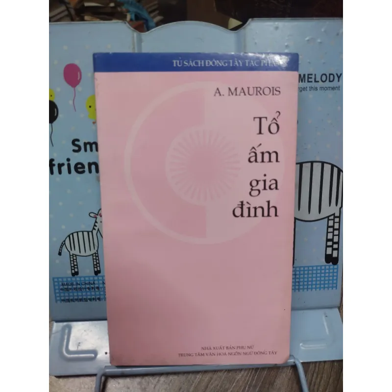 Sách: Tổ ấm gia đình - TG: A Maurois (A2) 751406