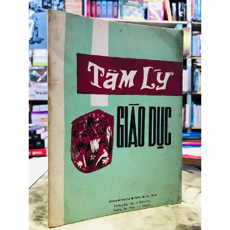 Tâm lý giáo dục - Phạm Hữu Bình 124935