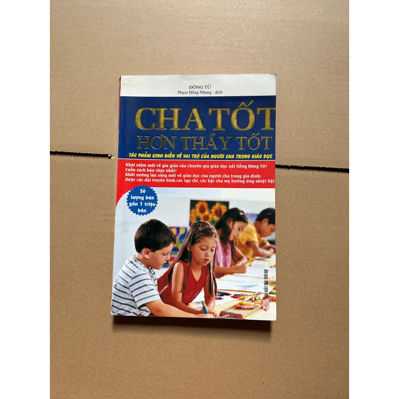 Cha tốt hơn thầy tốt - Đông Tử 751930