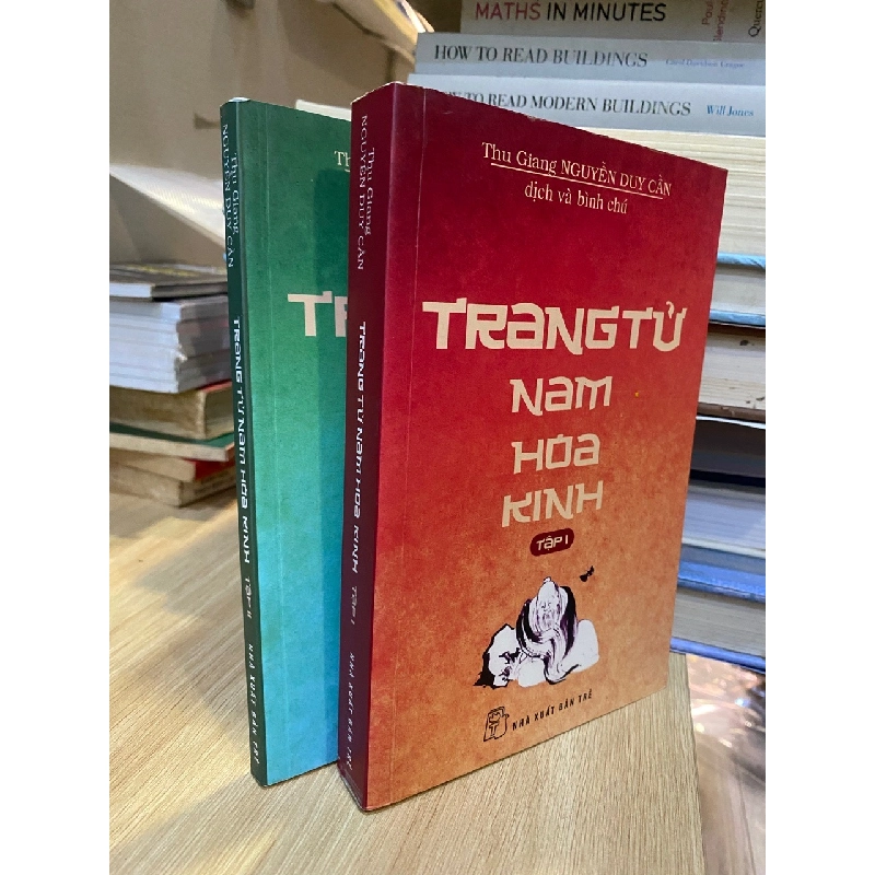Trang Tử Nam Hoa Kinh (tập 1) - Thu Giang Nguyễn Duy Cần dịch và bình chú 475940