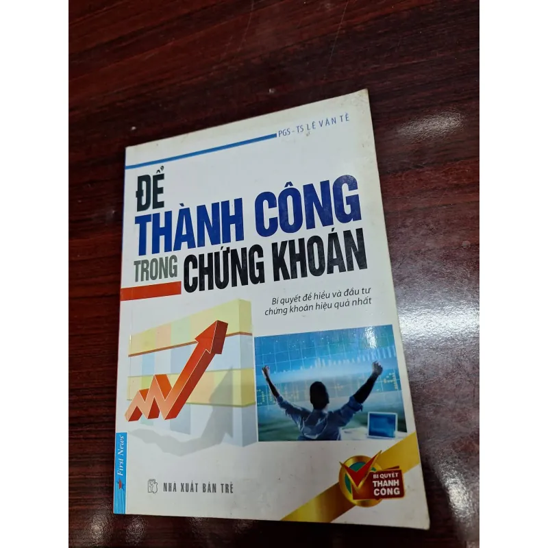 Để thành công trong chứng khoán 1021715