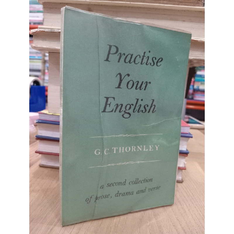 Practise your English - G. C. Thornley 529222