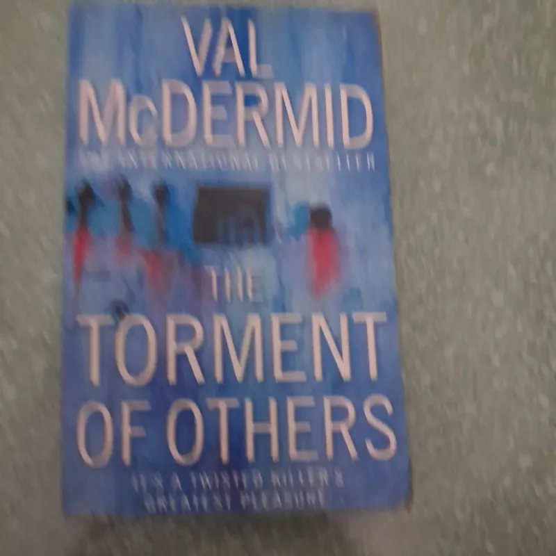 The torment of others - val mcdermid 997434