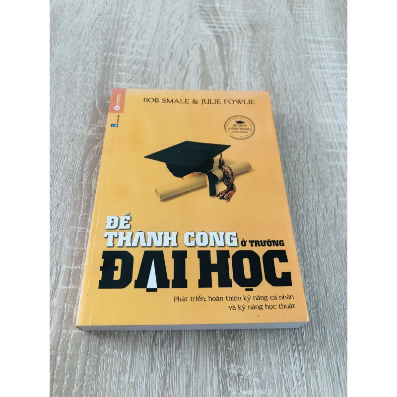 ĐỂ THÀNH CÔNG Ở TRƯỜNG ĐẠI HỌC  990542