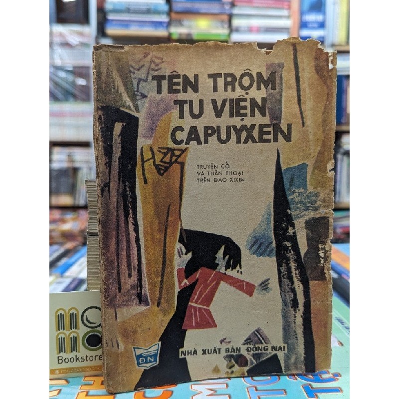 TÊN TRỘM TU VIỆN CAPUYXEN - ANH TUẤN DỊCH 136488