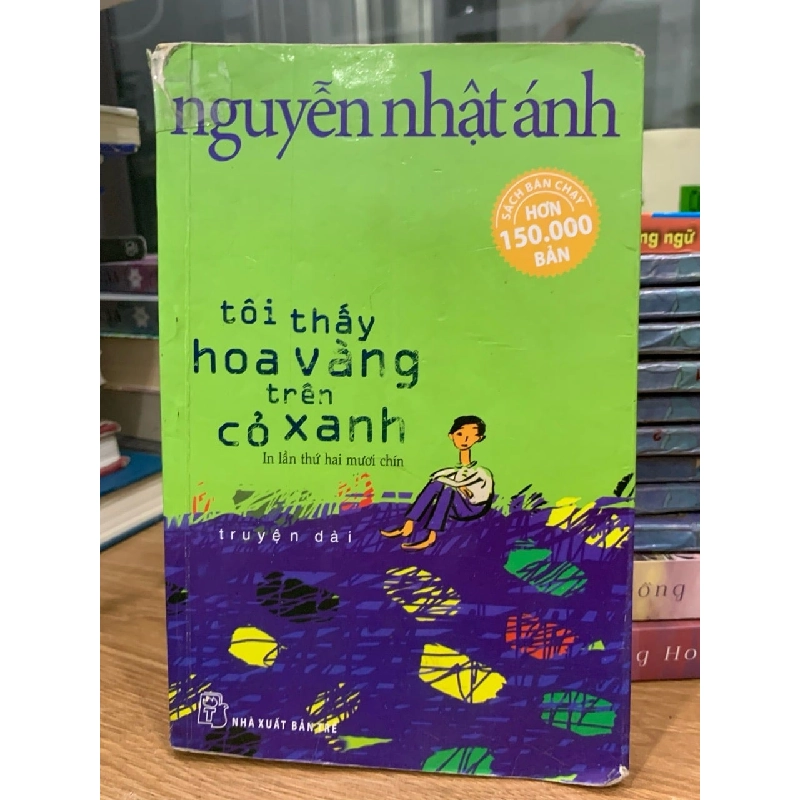 Tôi thấy hoa vàng trên cỏ xanh -Nguyễn Nhật Ánh 781436