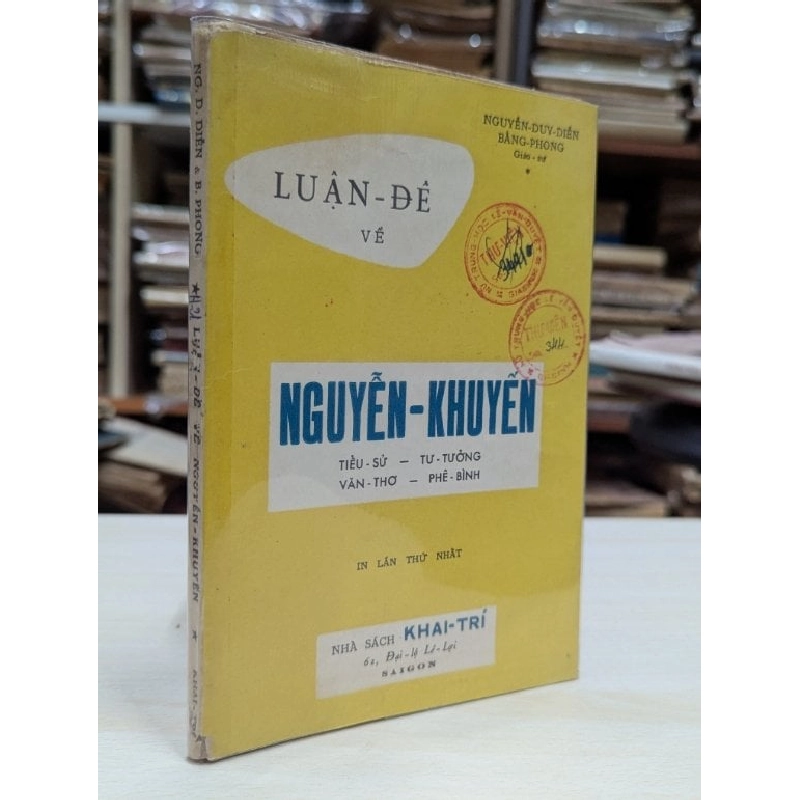 Luận đề về Nguyễn Khuyến - Nguyễn Duy Diễn & Bằng Phong 545635