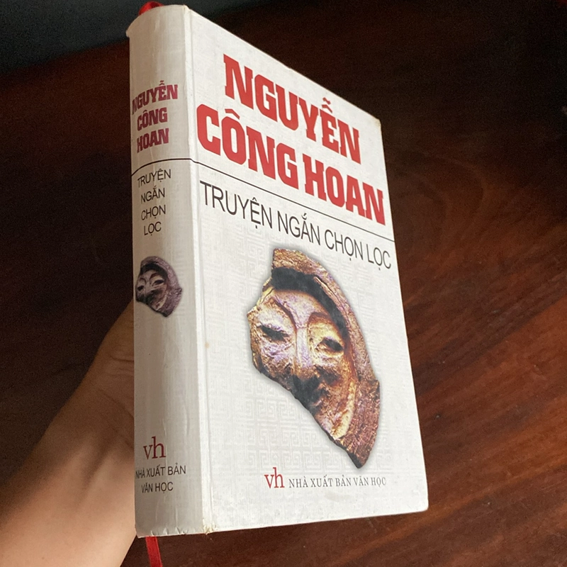 NGUYỄN CÔNG HOAN - TRUYỆN NGẮN CHỌN LỌC, BẢN BÌA CỨNG (XB 2005) 477236