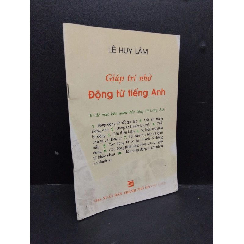 Giúp trí nhớ động từ tiếng Anh mới 80% ố vàng 2001 HCM1406 Lê Huy Lâm SÁCH HỌC NGOẠI NGỮ 175810