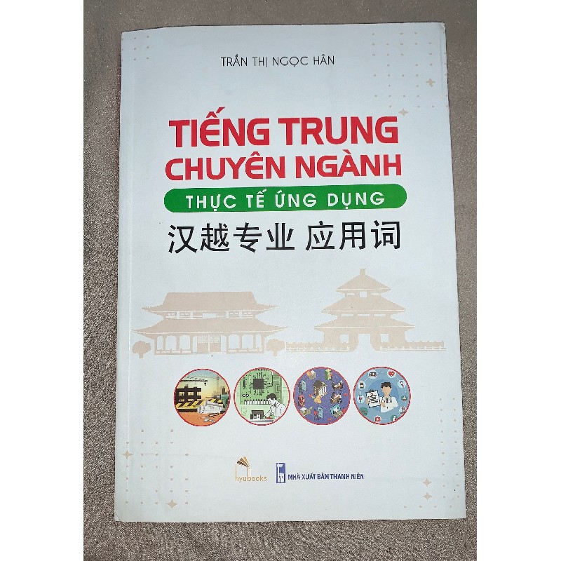 Sách Tiếng Trung chuyên ngành thực tế ứng dụng 5863