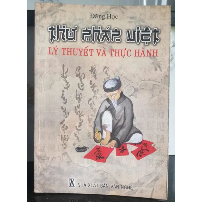 Thư Pháp Việt Lý Thuyết Và Thực Hành 707797