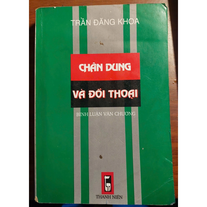 Chân dung và đối thoại - Trần Đăng Khoa 380745