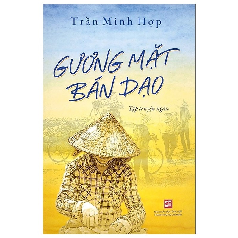 Gương Mặt Bán Dạo - Trần Minh Hợp 163467