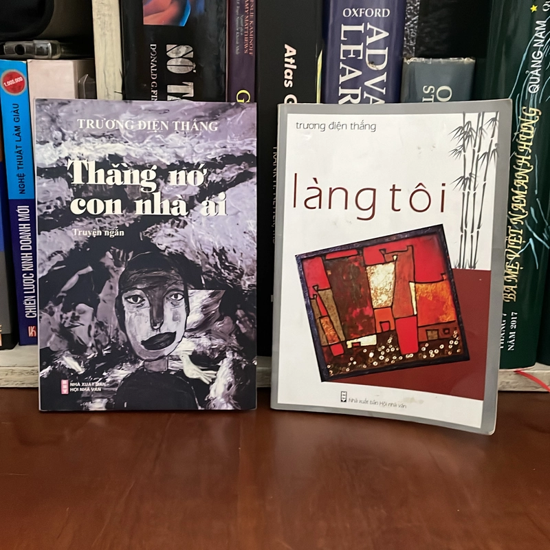 II Truyện Ngắn: Thắng Nớ Con Nhà Ai + Làng Tôi - Trương Điện Thắng - 2007, 2016 544393