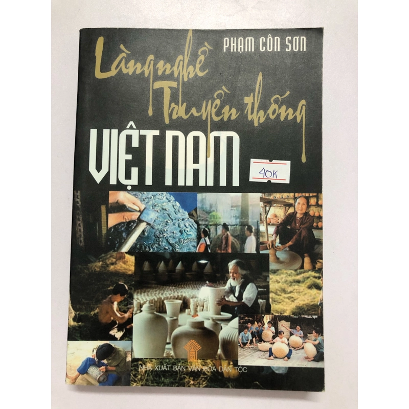 LÀNG NGHỀ TRUYỀN THỐNG VIỆT NAM - 327 trang, nxb: 2007 314934