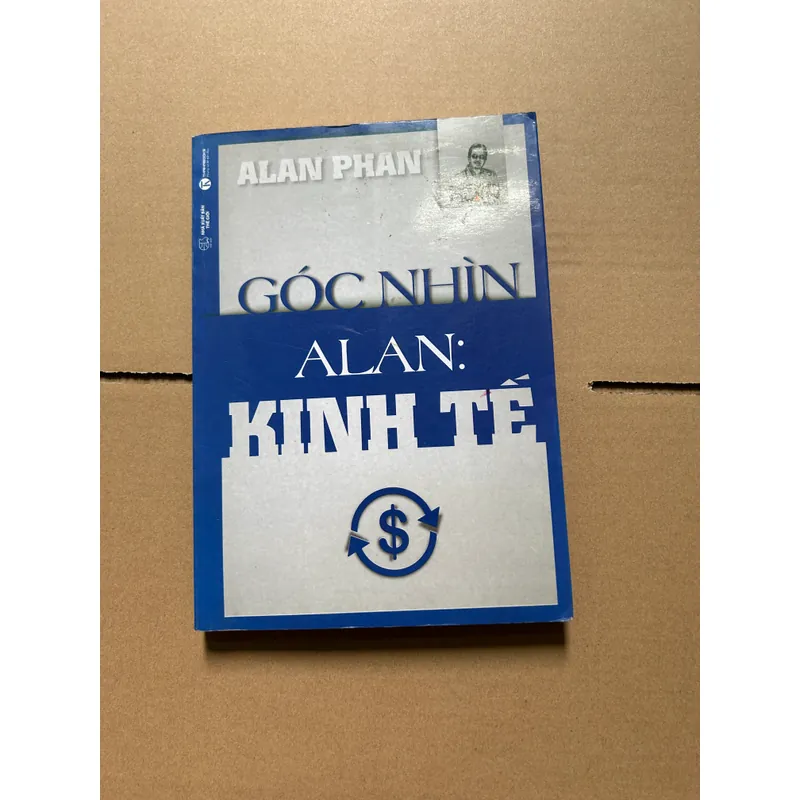 Góc nhìn Alan: kinh tế 703306