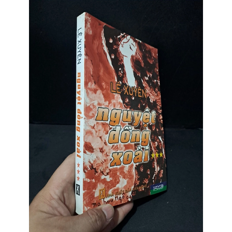 Nguyệt đồng xoài tập 3 mới 80% bẩn nhẹ 2007 Lê Xuyên HCM2104 VĂN HỌC 919094