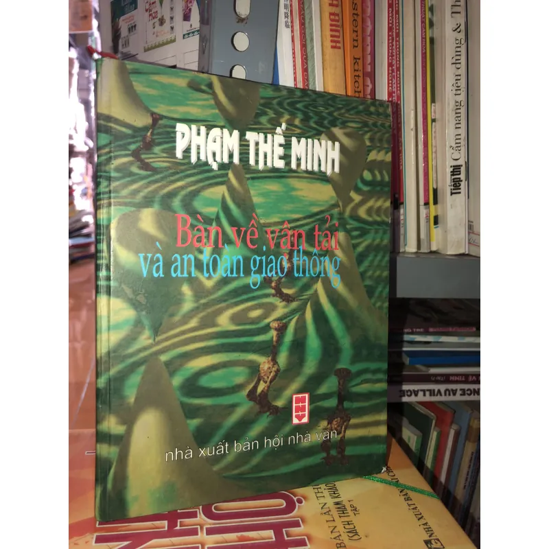 Bàn về vận tải và an toàn giao thông - Phạm Thế Minh 712310