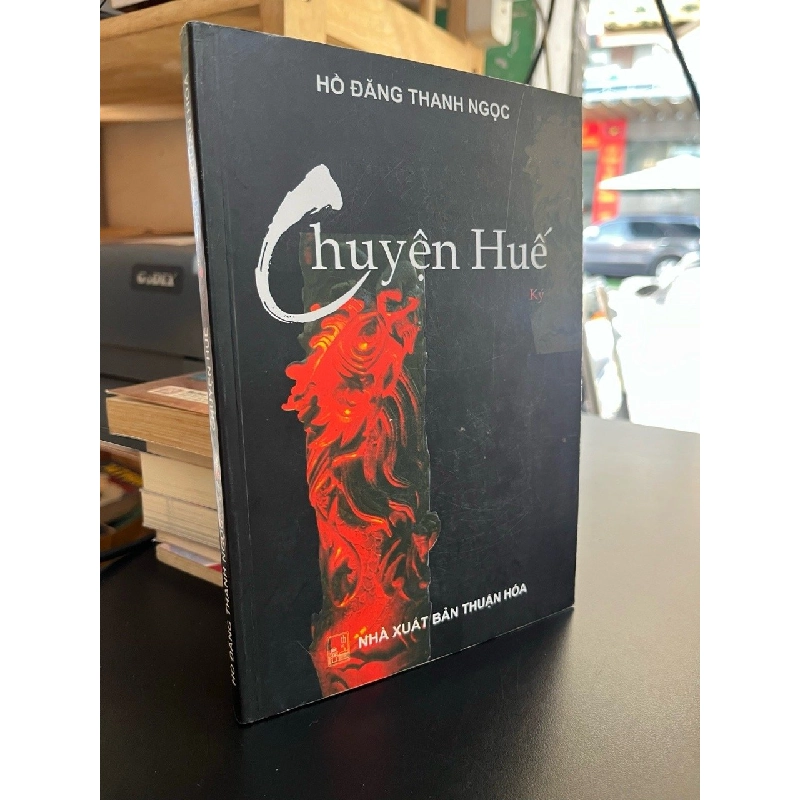 Chuyện Huế - Hồ Đăng Thanh Ngọc 523616