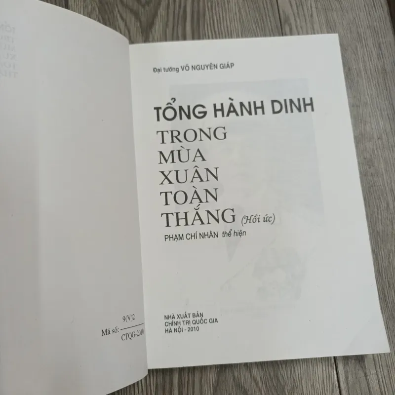 Tổng Hành Dinh Trong Mùa Xuân Toàn Thắng- Đại Tướng Võ Nguyên Giáp 1035265