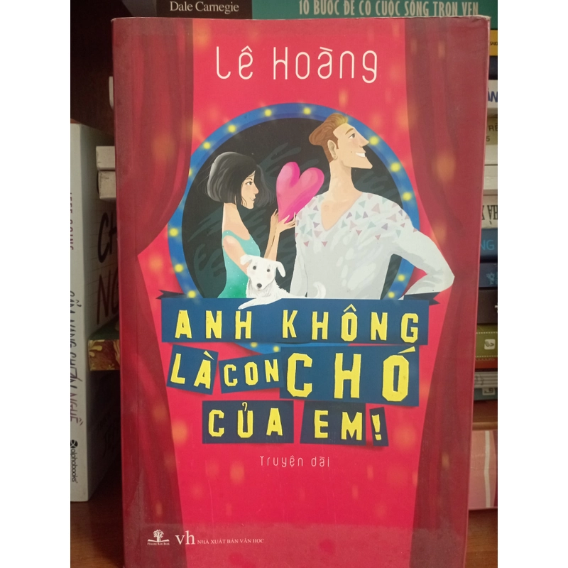 Anh không là con chó của em - Lê Hoàng 475666
